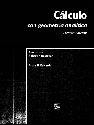Calculo con geometria analitica - Ron Larson - Octava Edición